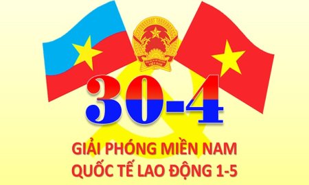 Kỷ niệm 49 năm ngày giải phóng miền nam, thống nhất đất nước (30/4/1975 - 30/4/2024) và 138 năm ngày quốc tế lao động (1/5/1886 - 1/5/2024)